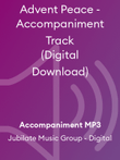 Advent Peace - Accompaniment Track (Digital Download)